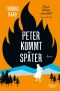 [Frau Huber 03] • Peter kommt später